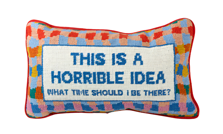 Horrible Idea Pillow